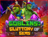 Goblins: Gluttony of Gems